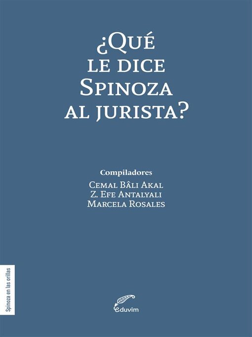 Title details for ¿Qué le dice Spinoza al jurista? by Marcela Rosales - Available